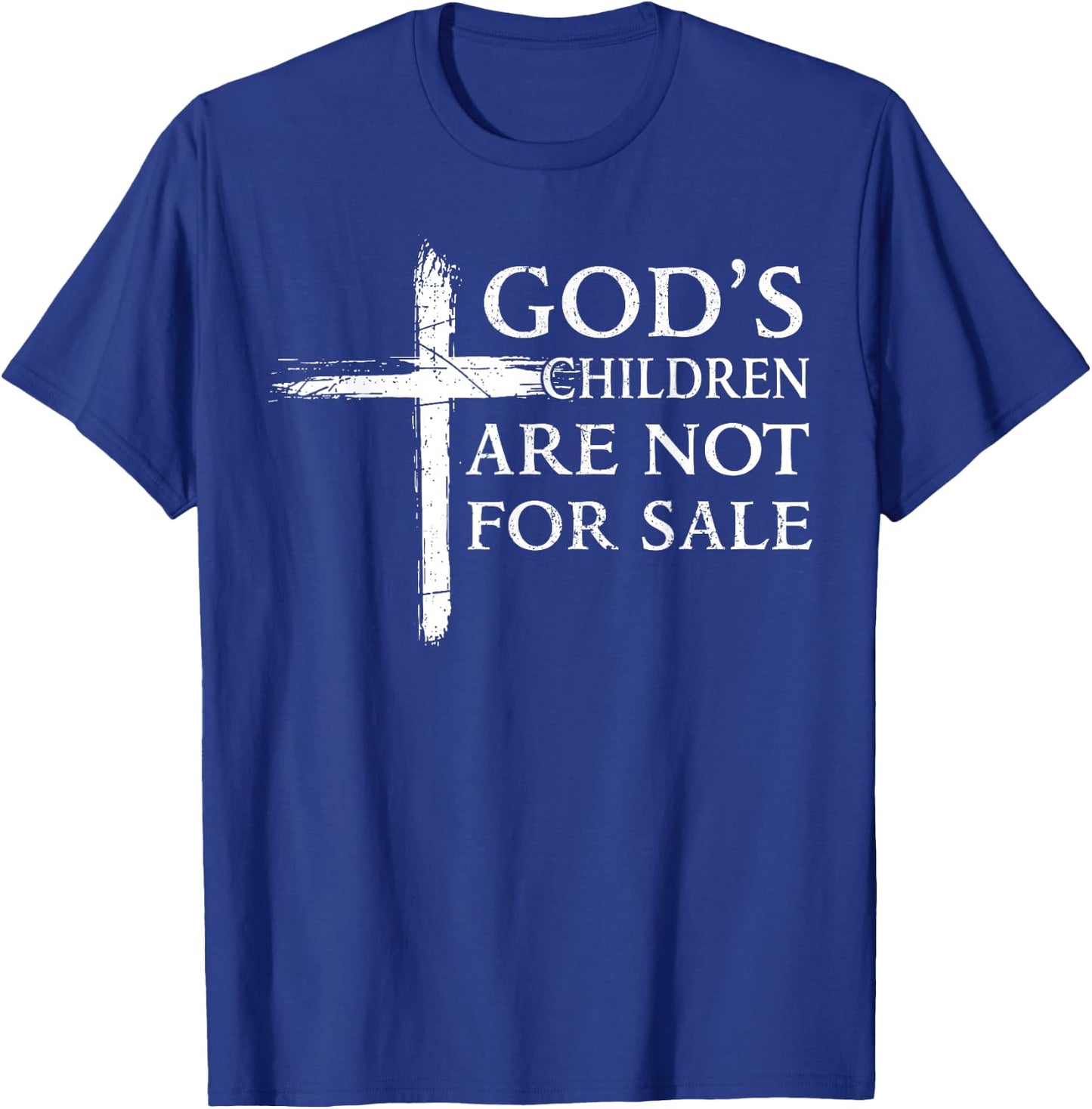 God's Children Are Not For Sale Cross Christian T-Shirt - T-Shirt | Royal