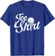 Shirt - Golf Lover Golfer Golfing Putter T-Shirt - T-Shirt | Royal