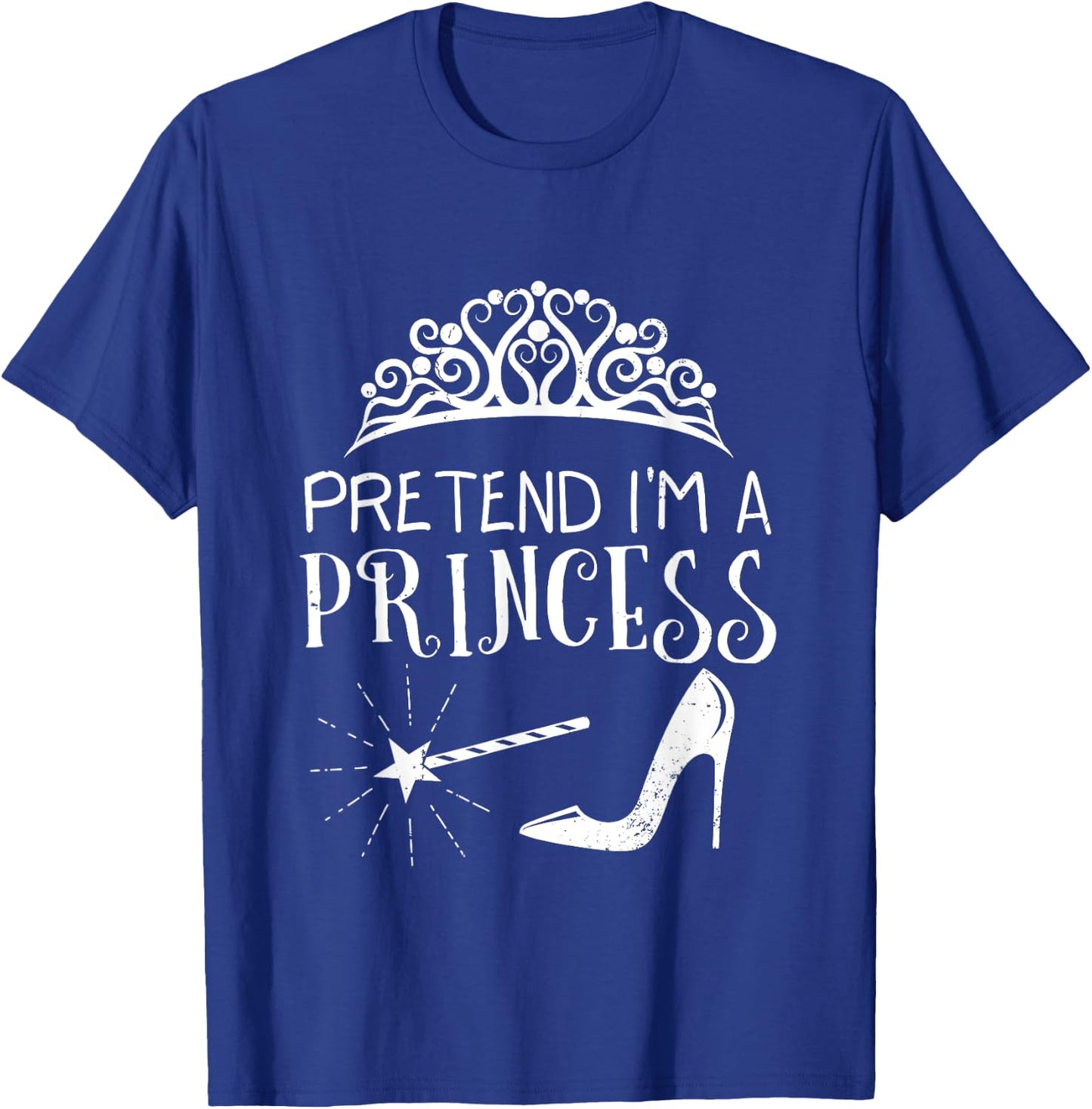 Fun Pretend I Am Princess Simple Magic Halloween Costume T-Shirt - T-Shirt | Royal