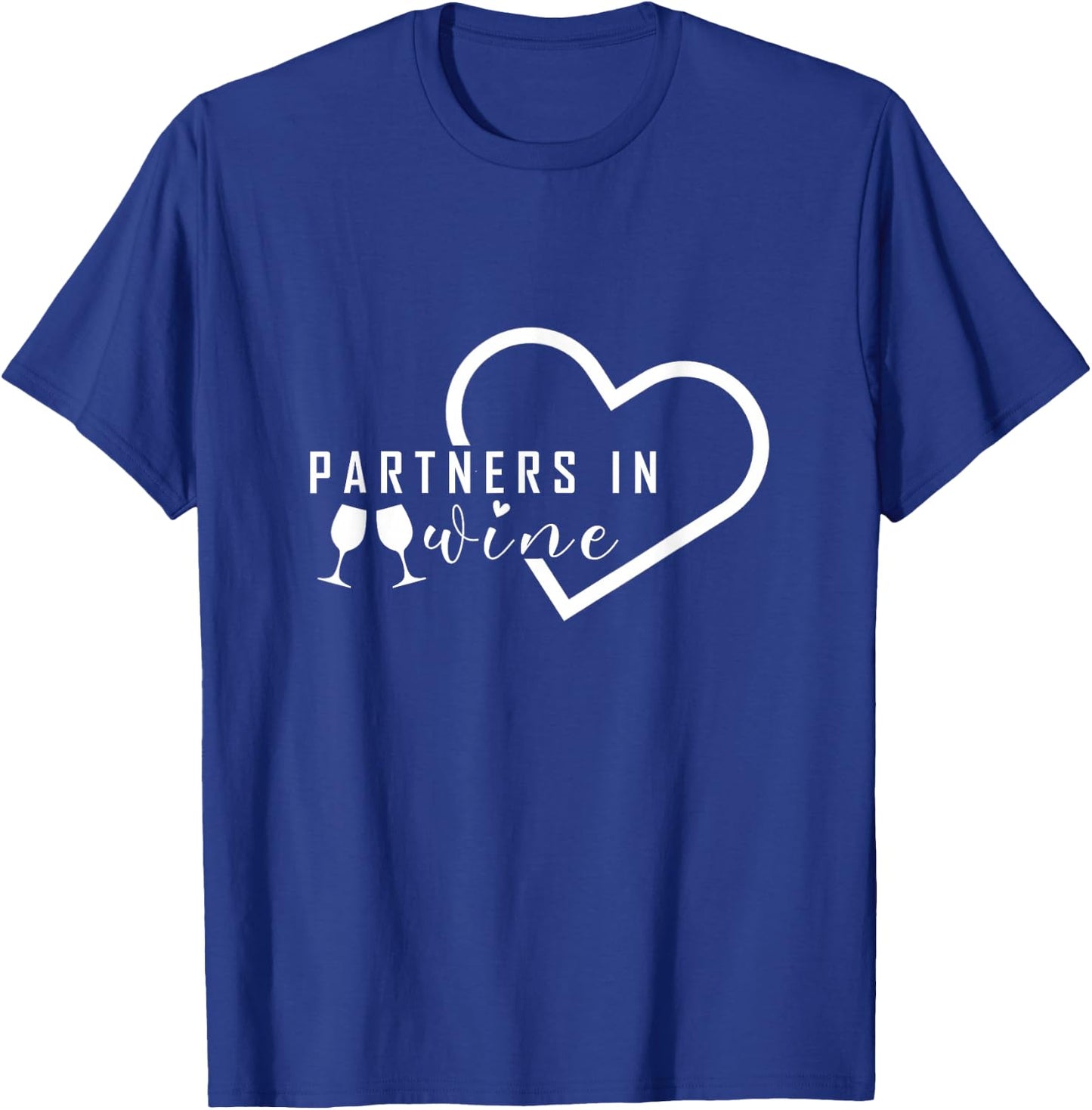 Partners In Wine | Cool Wine Drinkers Wine Lovers Drinking T-Shirt - T-Shirt | Royal