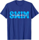 Swim Mom Swimmer Mom Swimming Mother Swim Mama T-Shirt - T-Shirt | Royal