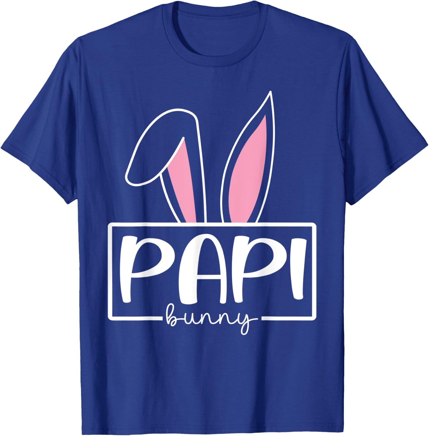 Funny Papi Bunny Happy Easter Family Matching T-Shirt - T-Shirt | Royal