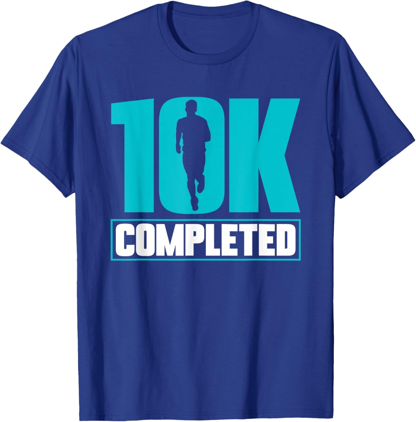 10K Completed Race Run Runner Running 10K T-Shirt - T-Shirt | Royal