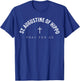 St. Augustine of Hippo Catholic Patron Christian Saint T-Shirt - T-Shirt | Royal