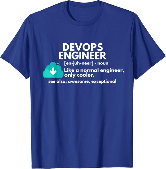 DevOps Engineer Definition Funny Engineering T-Shirt - T-Shirt | Royal