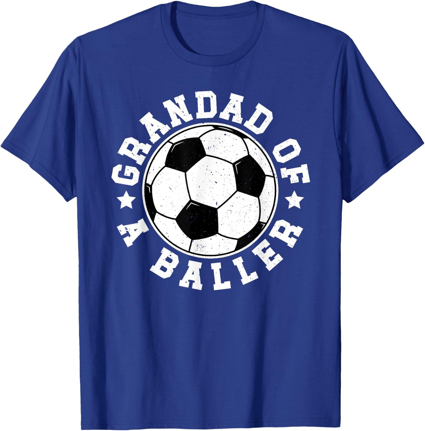 Grandad Of A Baller Soccer Grandad Soccer Player Grandad T-Shirt - T-Shirt | Royal