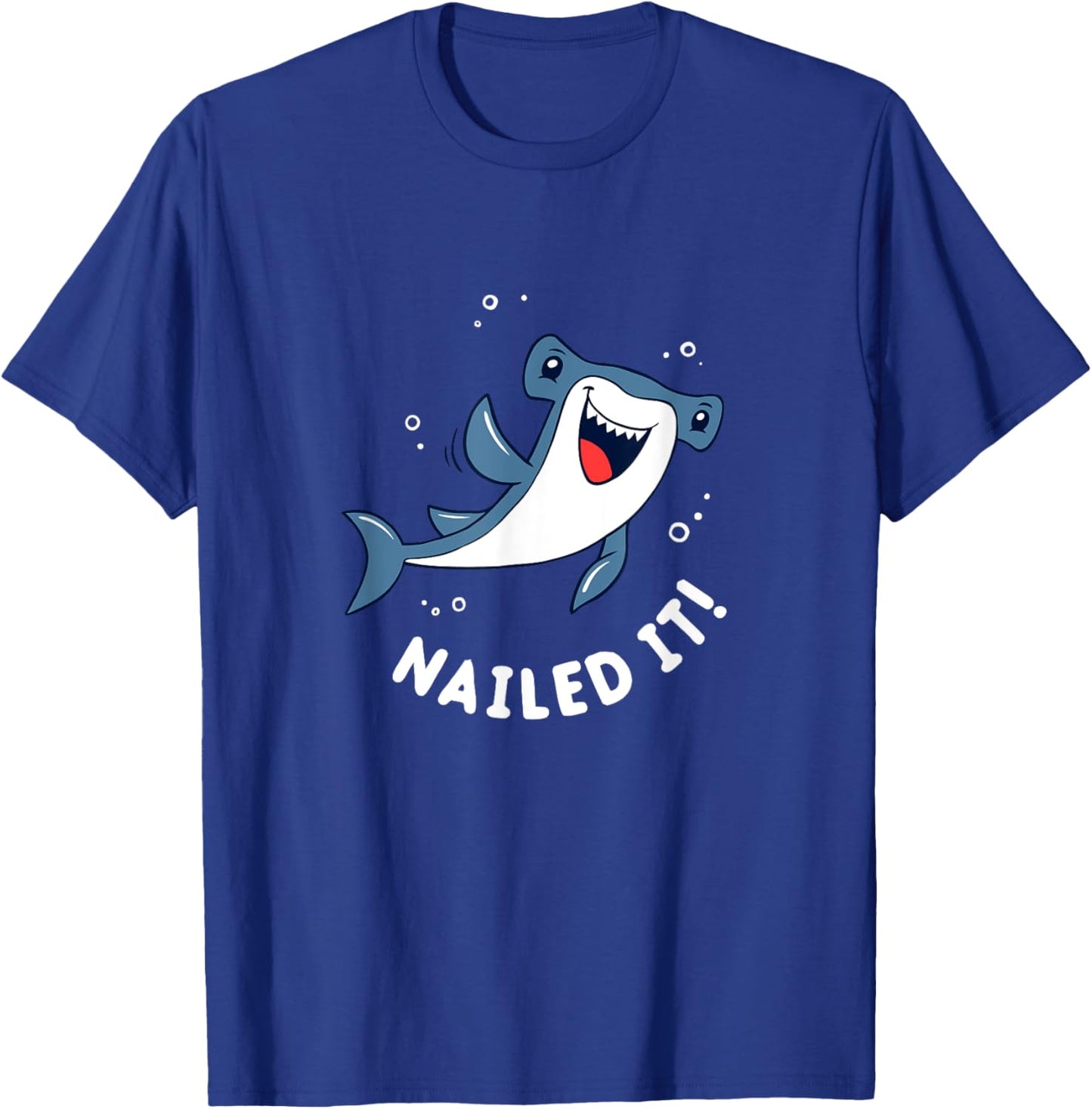 Hammerhead Shark Nailed It | Funny Shark Pun T-Shirt - T-Shirt | Royal