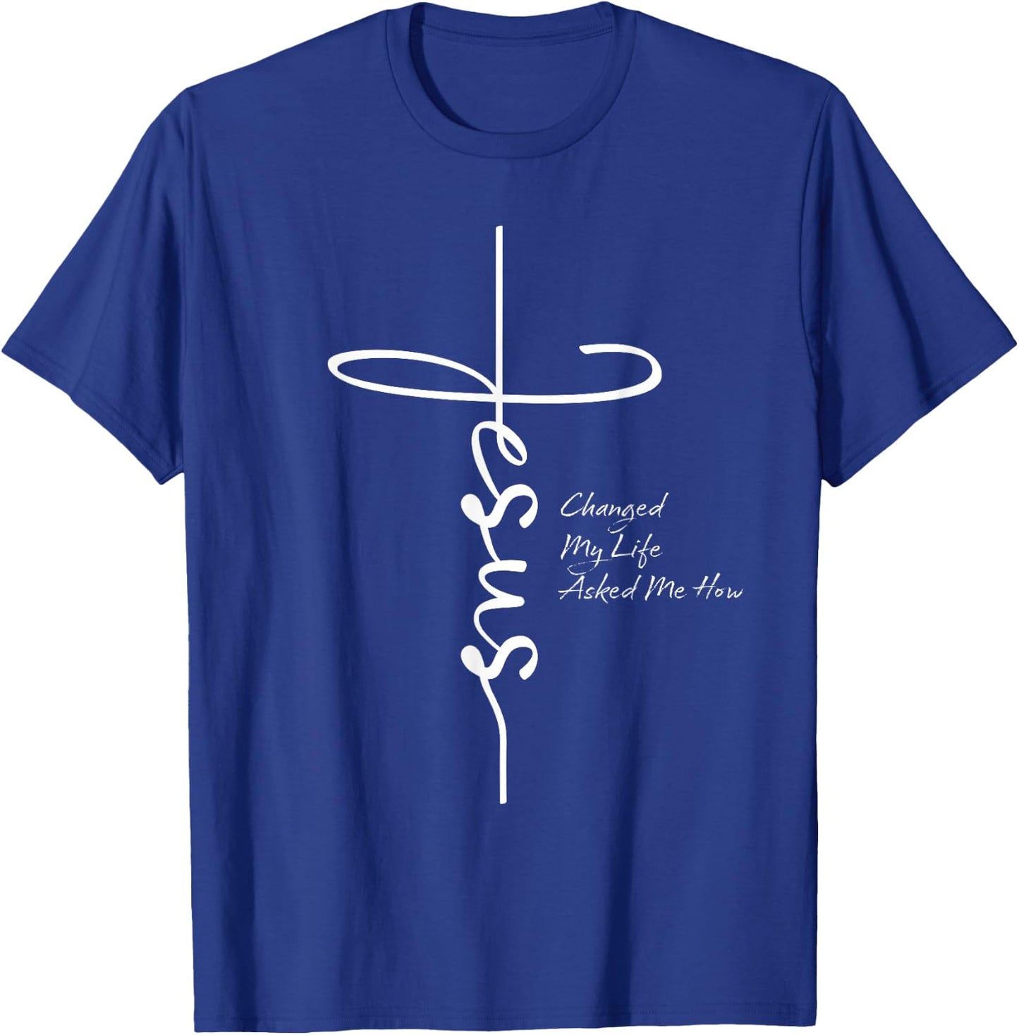 Vintage Zitat Jesus Changed My Life Asked Me How T-Shirt - T-Shirt | Royal
