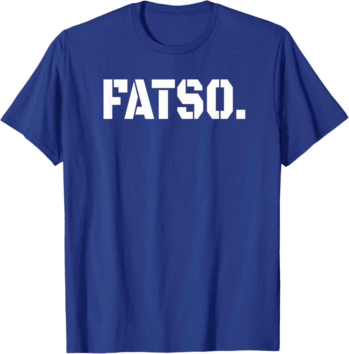 Fatso - Fat Ass T-Shirt - T-Shirt | Royal