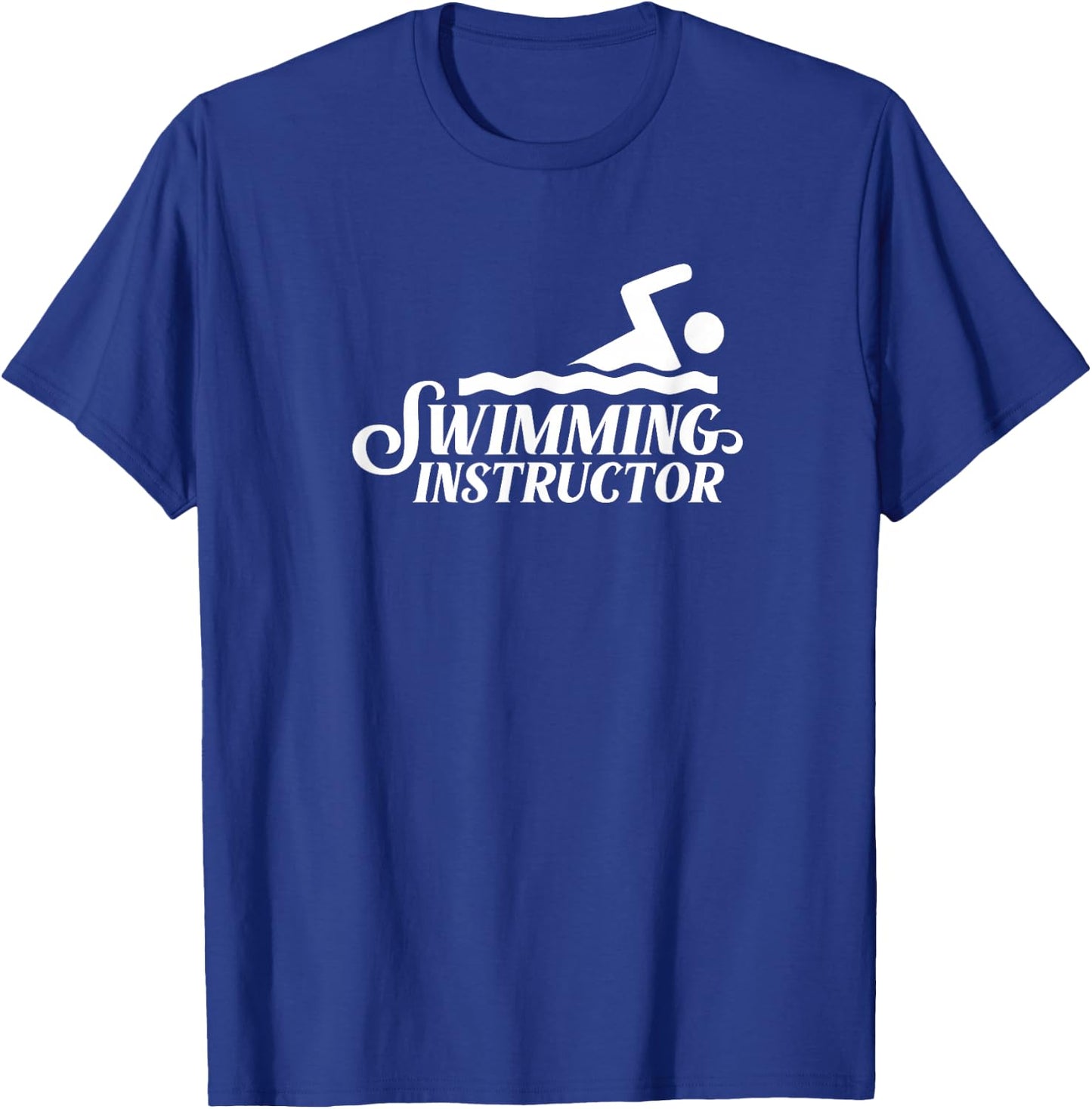 Swimming instructor Teacher Swim Swimmer Coach T-Shirt - T-Shirt | Royal