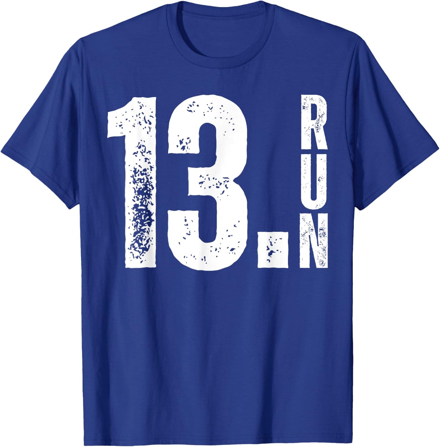 Half Crazy 13.1 Running Half Marathon Race Runner Training T-Shirt - T-Shirt | Royal