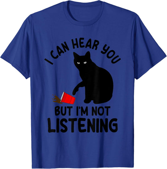 Funny Black Cat I Can Hear You But Not Listening Coffee Cat Women T-Shirt - T-Shirt | Royal