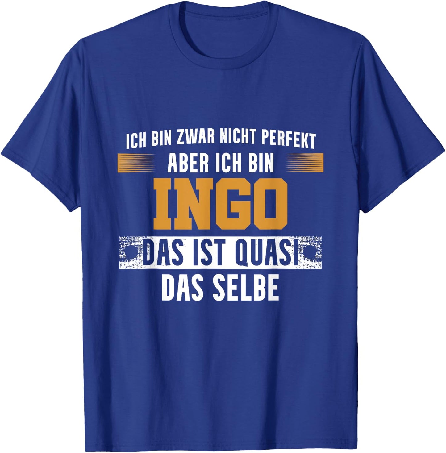 Name Ingo Ich bin Ingo T-Shirt - T-Shirt | Royal