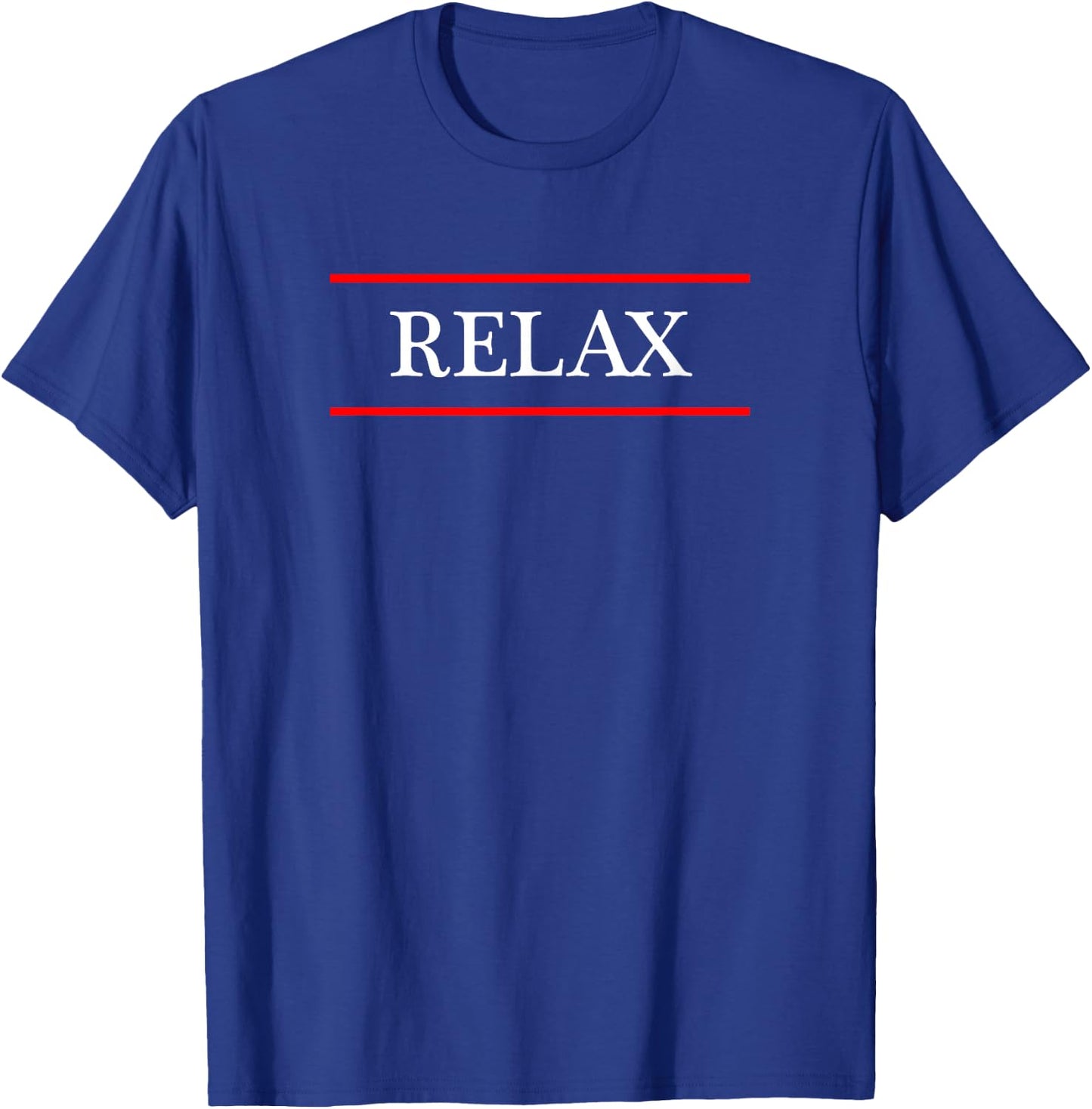 that says the Word - RELAX - on it | Adult Youth T-Shirt - T-Shirt | Royal
