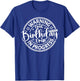 Warning Epic Birthday Trip In Progress Girls Besties Reunion T-Shirt - T-Shirt | Royal