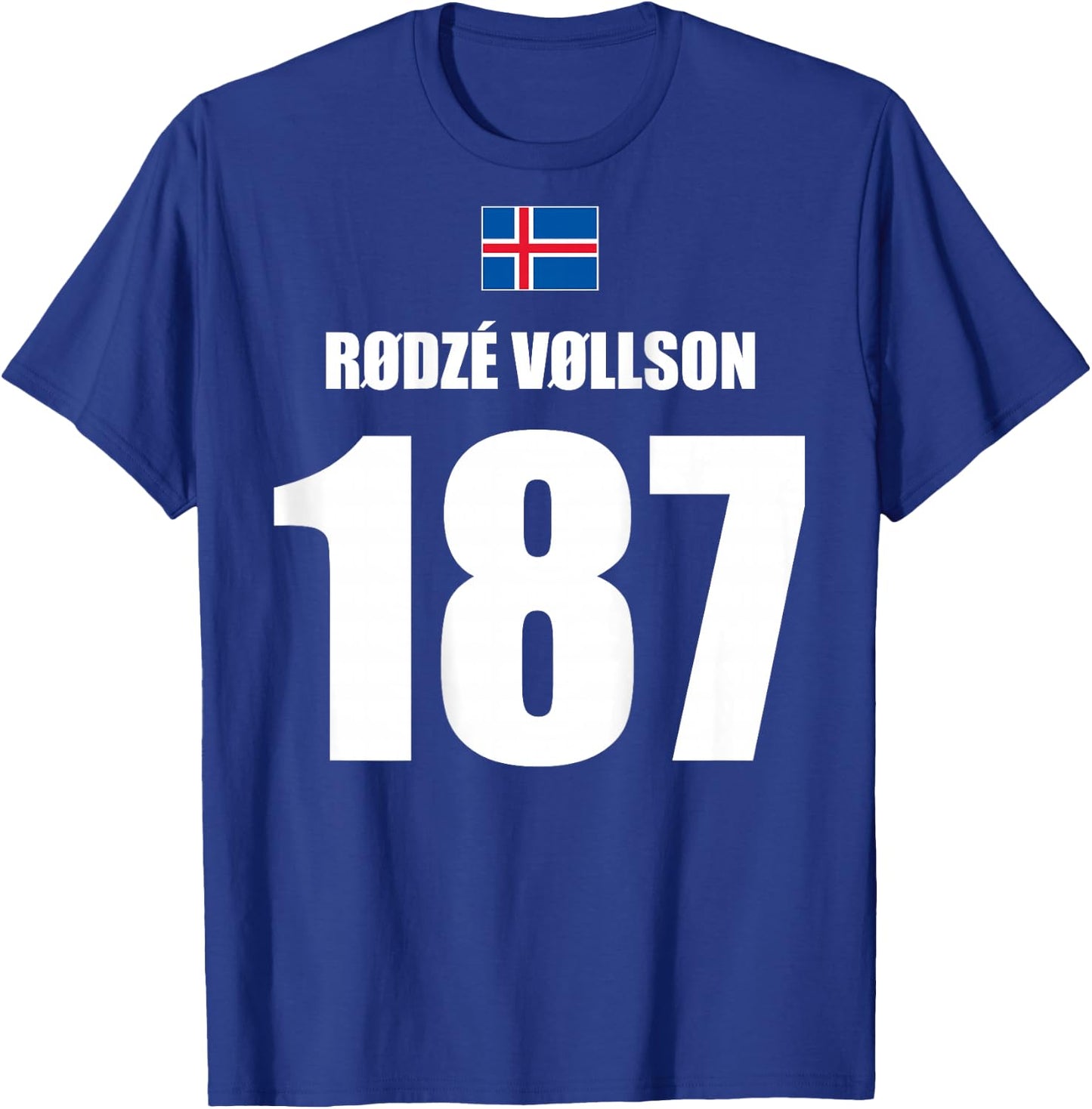 Rodze Vollson 187 Sauftrikot Island Name Fußball Partyurlaub T-Shirt - T-Shirt | Royal
