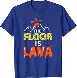 The Floor is Lava Funny Gift Kids Boys Girls Adults T-Shirt - T-Shirt | Royal