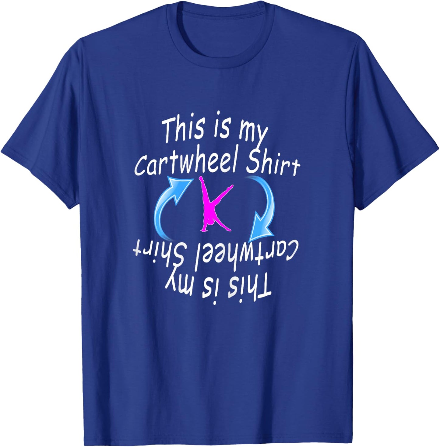 Girls Gymnastics This is My Cartwheel Fun Gift T-Shirt - T-Shirt | Royal