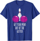 Bowling Get Your Mind Out Of Gutter Funny Bowler Men Women T-Shirt - T-Shirt | Royal