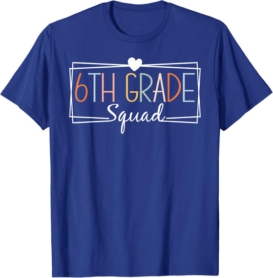 Sixth Grade Squad Teachers Kids 6th Grade Back to School T-Shirt - T-Shirt | Royal