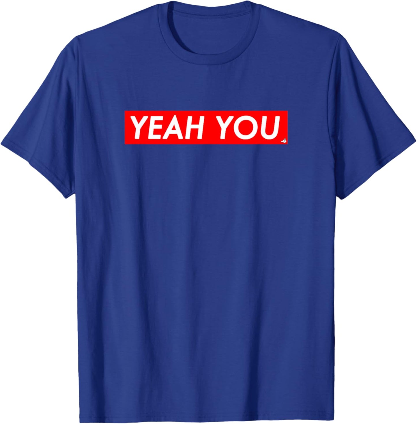 Yeah You Hawaiian Slang Box Logo Shirt T-Shirt - T-Shirt | Royal