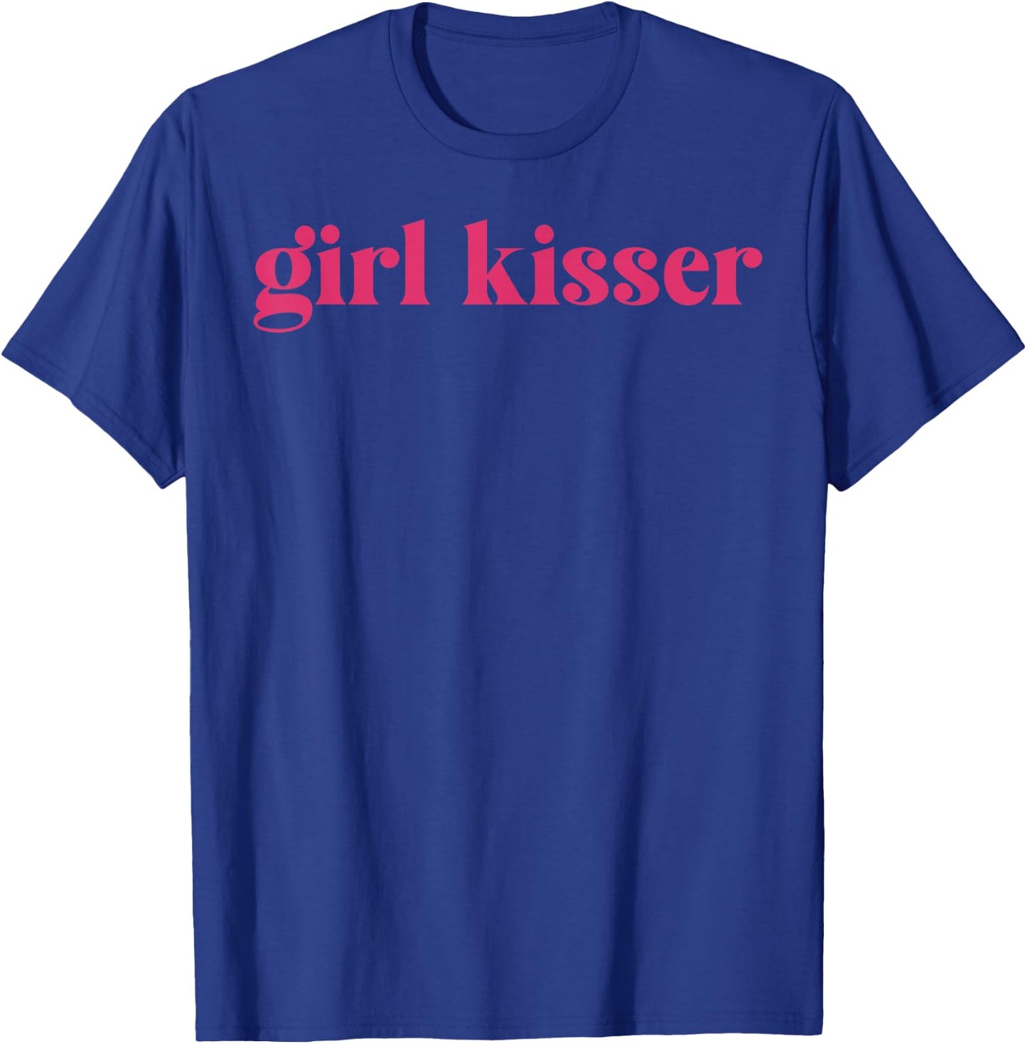 Girl Kisser Lesbian LGBT Gay Bisexual Trans Pride Pansexual T-Shirt - T-Shirt | Royal
