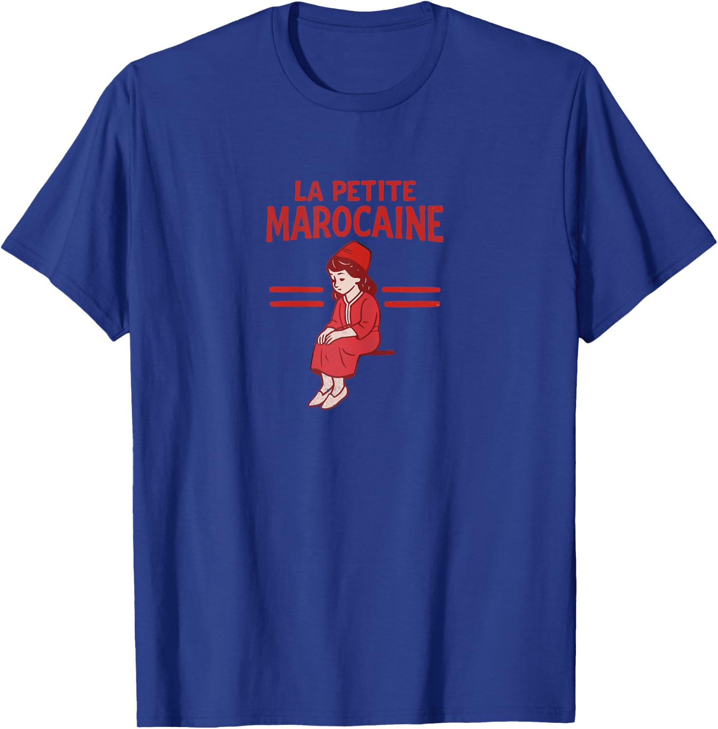 La Petite Marocain Moroccan Girl Gift Woman Morocco T-Shirt - T-Shirt | Royal