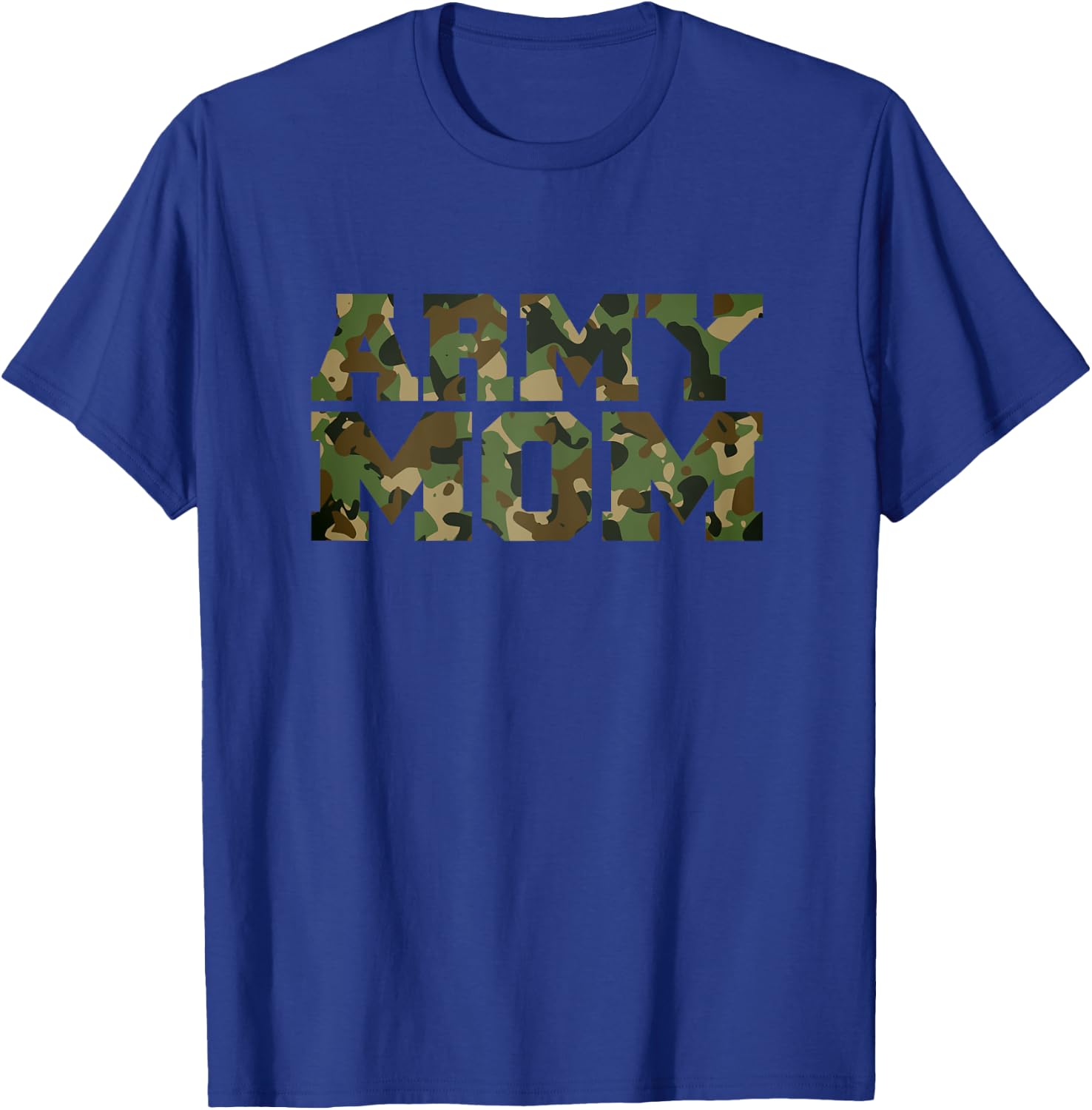 Army Mom Distressed Font with Army pattern, Mom of US Army T-Shirt - T-Shirt | Royal