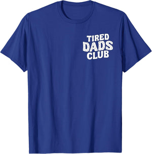 Fathers Day Tired Dads Club Funny Race Track On Dad T-Shirt - T-Shirt | Royal