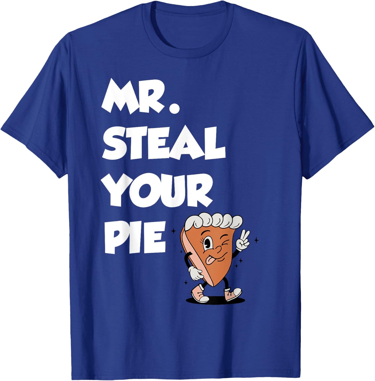 Fanny Mr. Steal Your Pie Thanksgiving Boys Toddlers Kids T-Shirt - T-Shirt | Royal