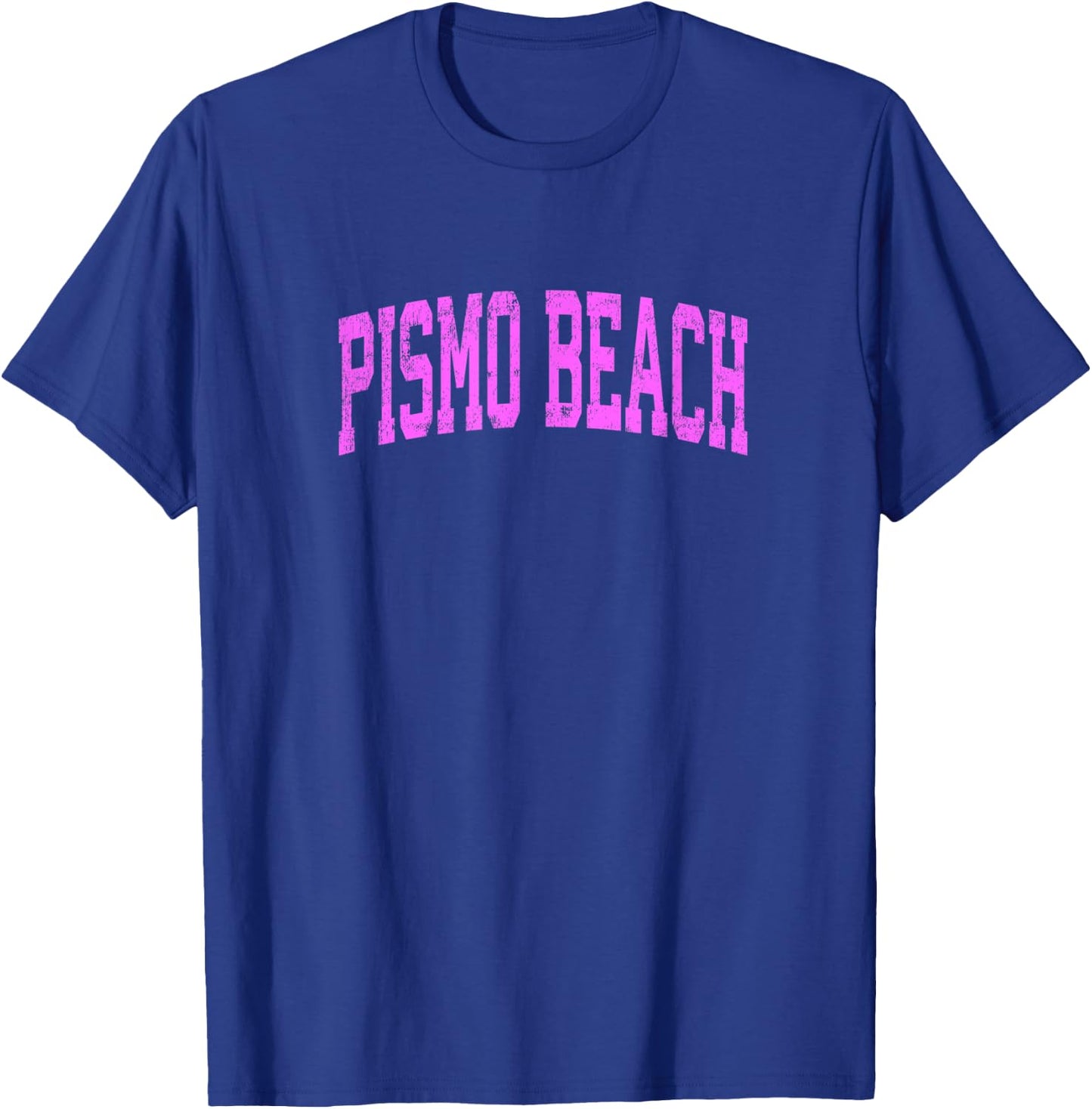 Pismo Beach California CA Vintage Athletic Sports Pink Desig T-Shirt - T-Shirt | Royal