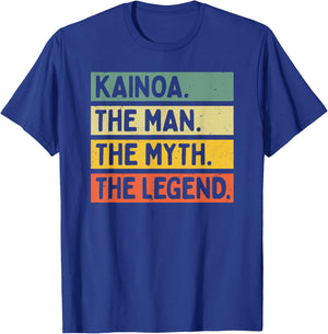 Kainoa The Man The Myth The Legend Funny Personalized Quote T-Shirt - T-Shirt | Royal