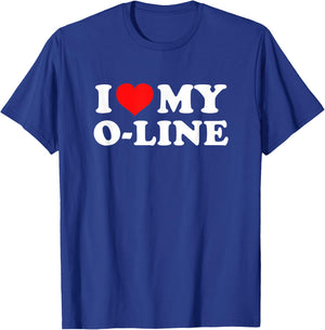 I Love My O-Line T-Shirt - T-Shirt | Royal