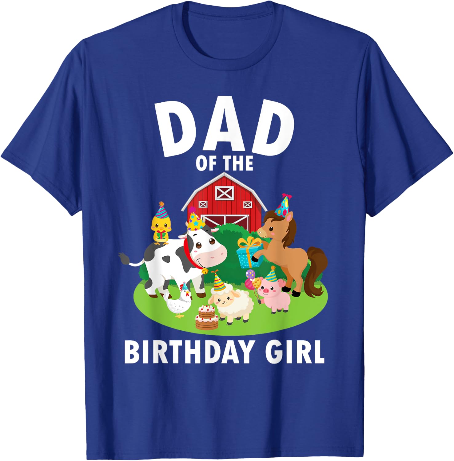 Dad Of The Birthday Girl Farm Animals Farm Theme Party T-Shirt - T-Shirt | Royal