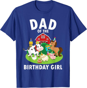 Dad Of The Birthday Girl Farm Animals Farm Theme Party T-Shirt - T-Shirt | Royal