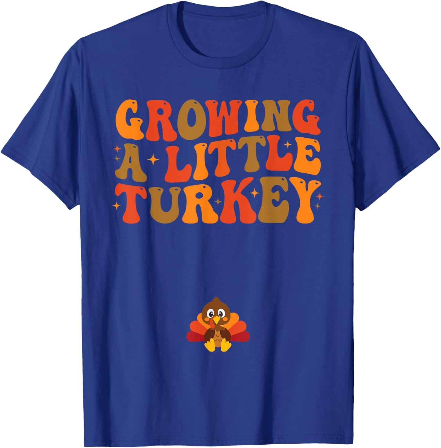 Growing a Little Turkey Thanksgiving Pregnancy Announcement T-Shirt - T-Shirt | Royal