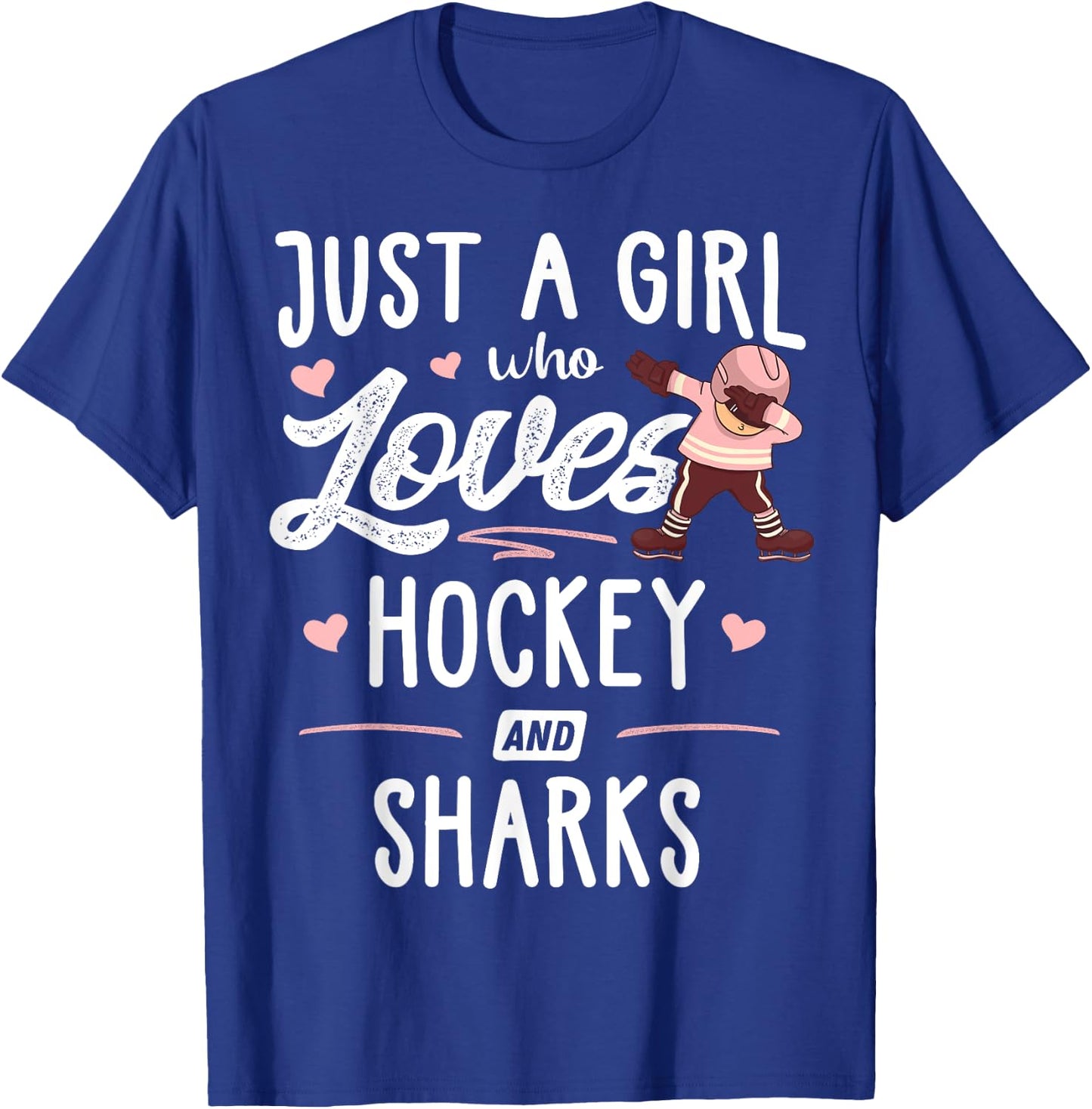 Just A Girl Who Loves Hockey And Sharks Gift Women T-Shirt - T-Shirt | Royal
