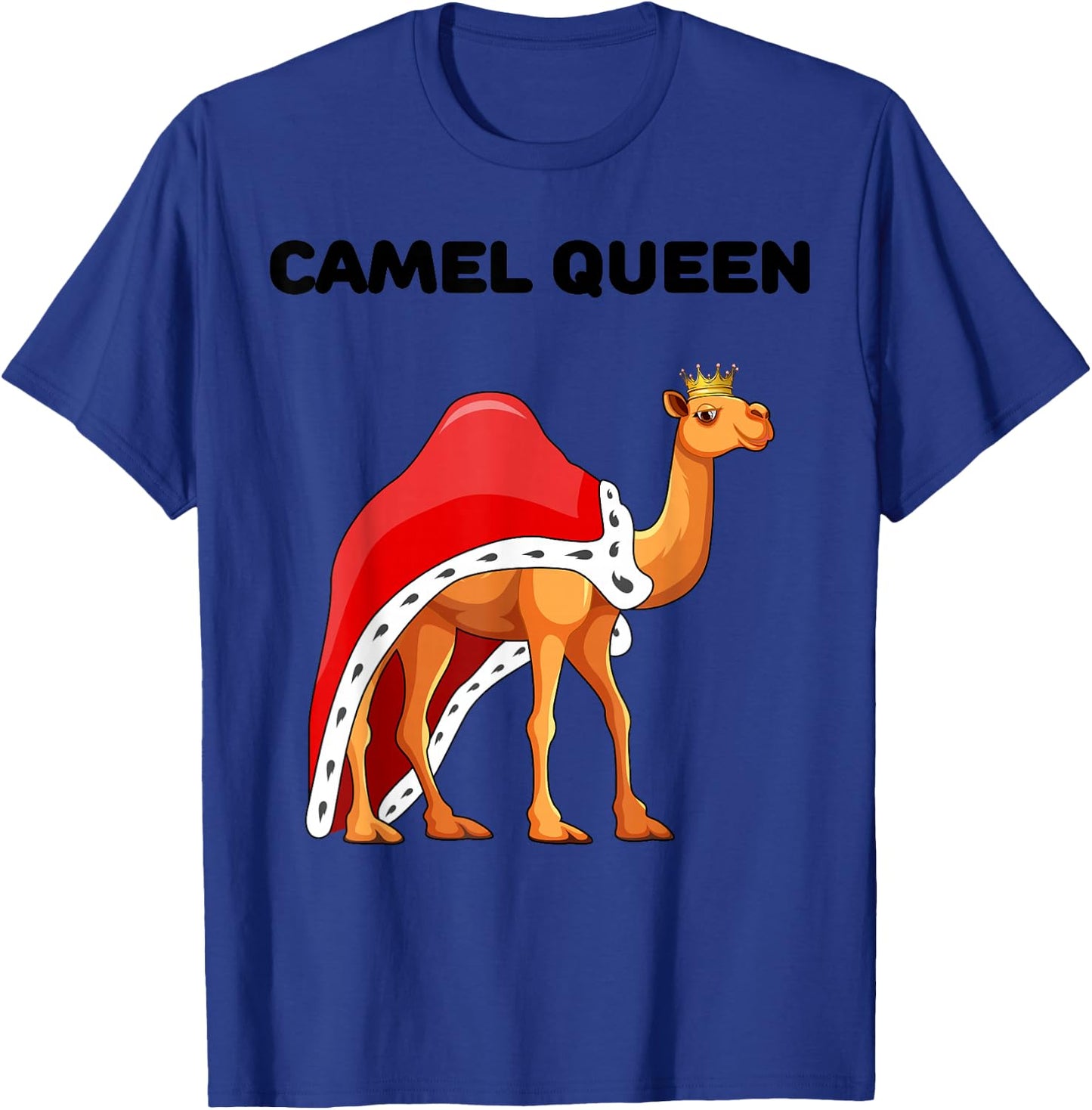 Camel Queen | Girls Camel Lover Design | Camel T-Shirt - T-Shirt | Royal