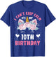 I Can't Keep Calm It's My 10th Birthday Kids Girls Unicorn T-Shirt - T-Shirt | Royal