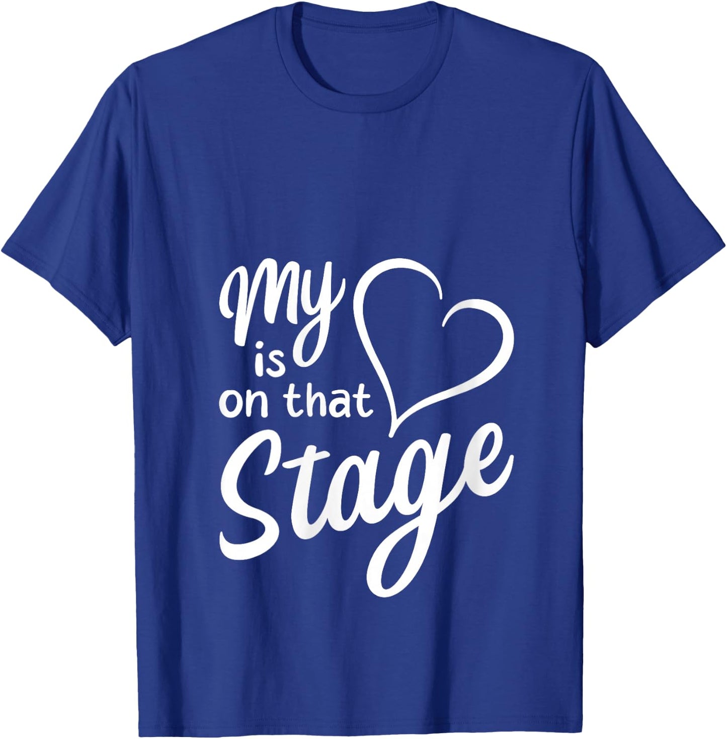 Women's My Heart Is On That Stage | Dance Mom Music Dad School Play V-Neck T-Shirt - T-Shirt | Royal