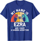 EZRA Gift Name Personalized Funny Gaming Geek Birthday T-Shirt - T-Shirt | Royal