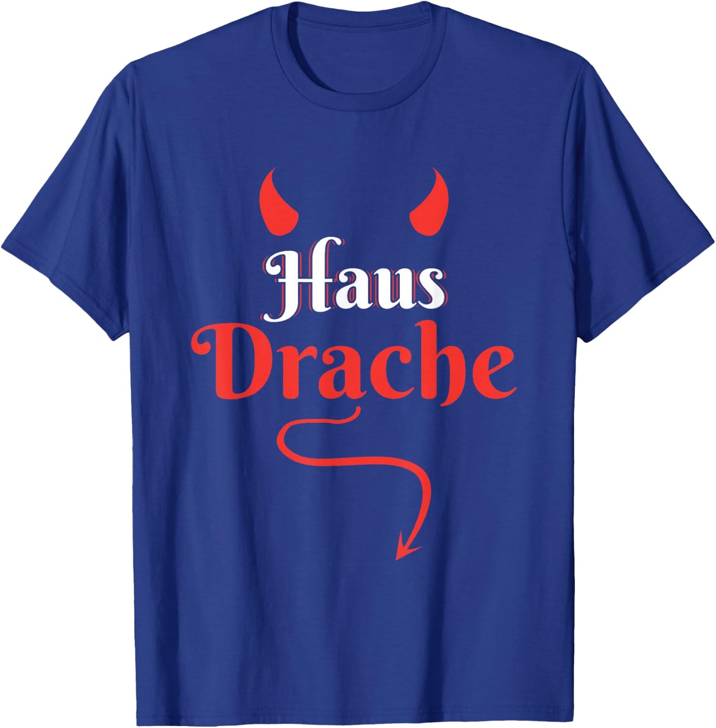 Gothic Hausfrau Hausmann Sarkasmus Spruch Hausdrache T-Shirt - T-Shirt | Royal