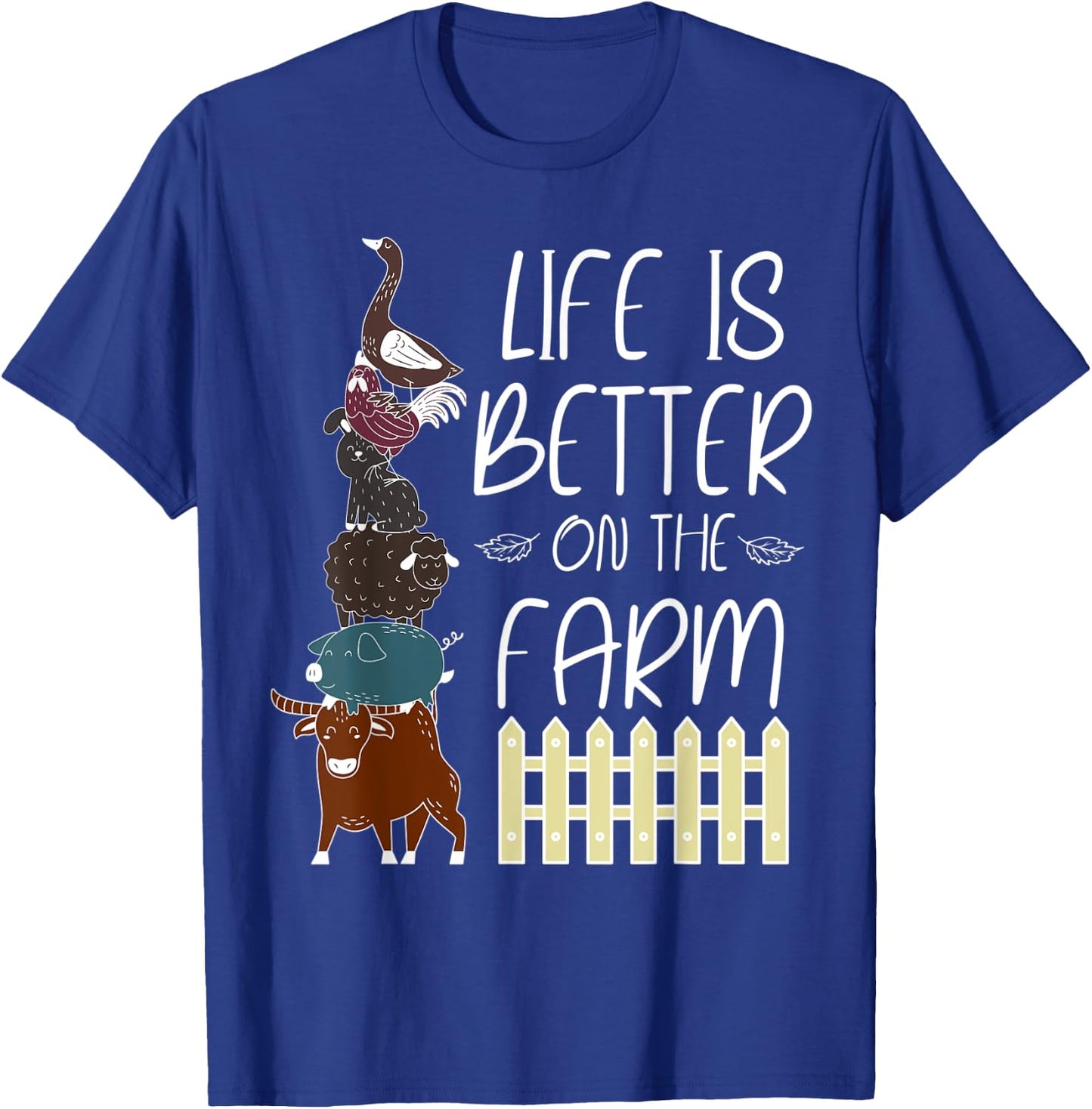 Life is better on the Farm Cute Animal Friends, Farm Girl T-Shirt - T-Shirt | Royal