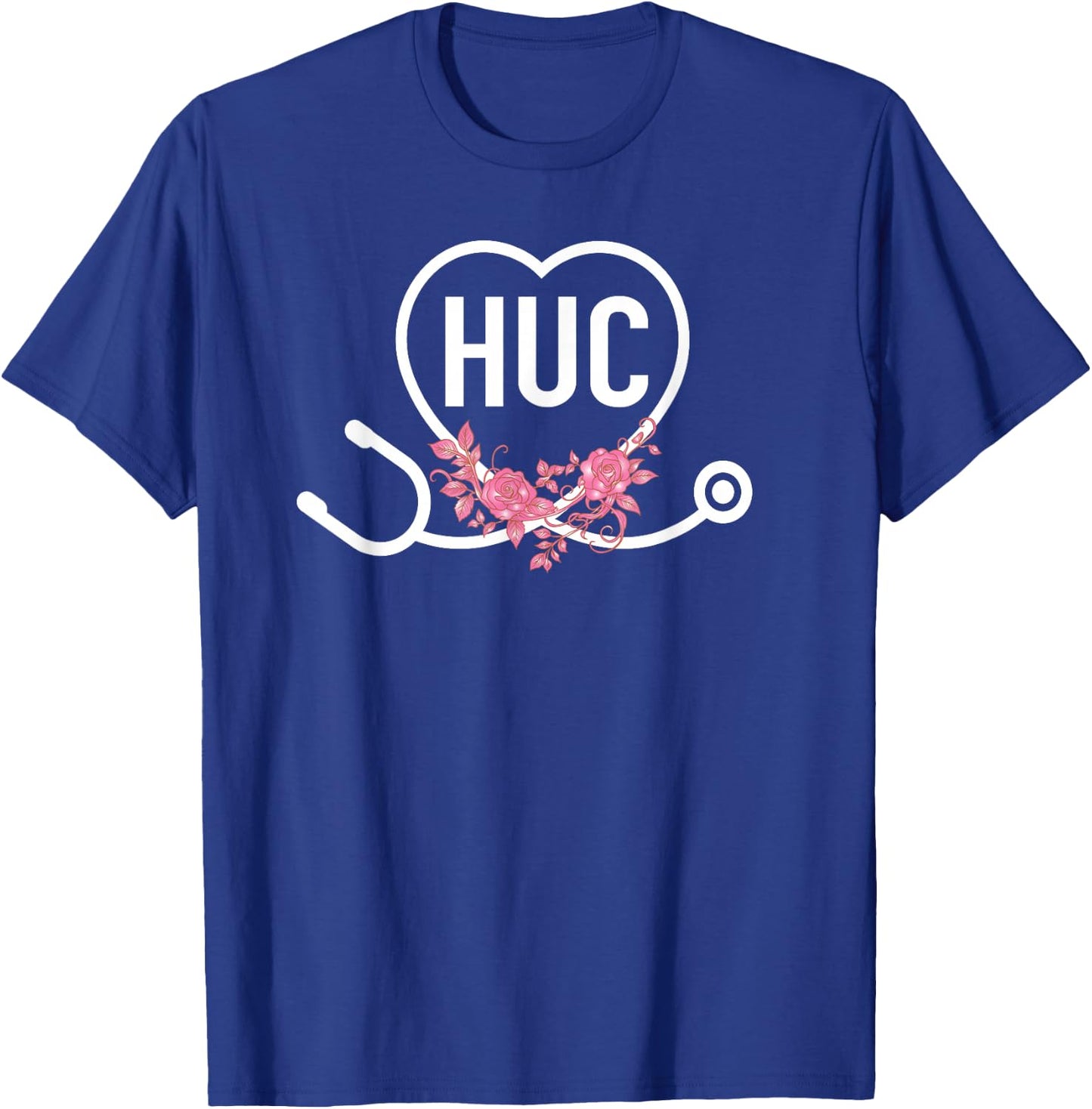 Health Unit Coordinator Appreciation HUC Floral Stethoscope T-Shirt - T-Shirt | Royal