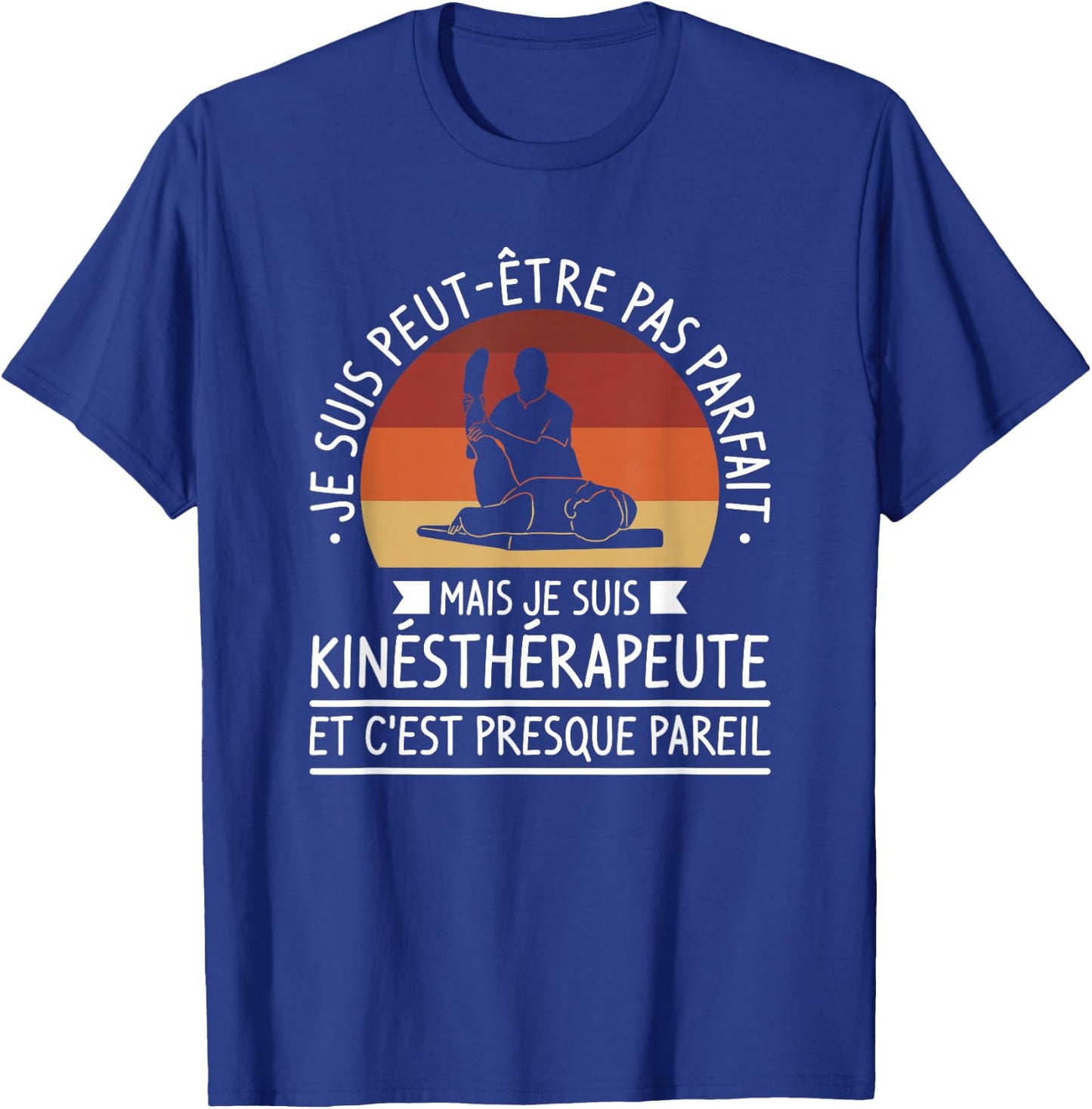 I'm Maybe Not Perfect But I'm Physical Therapist T-Shirt - T-Shirt | Royal
