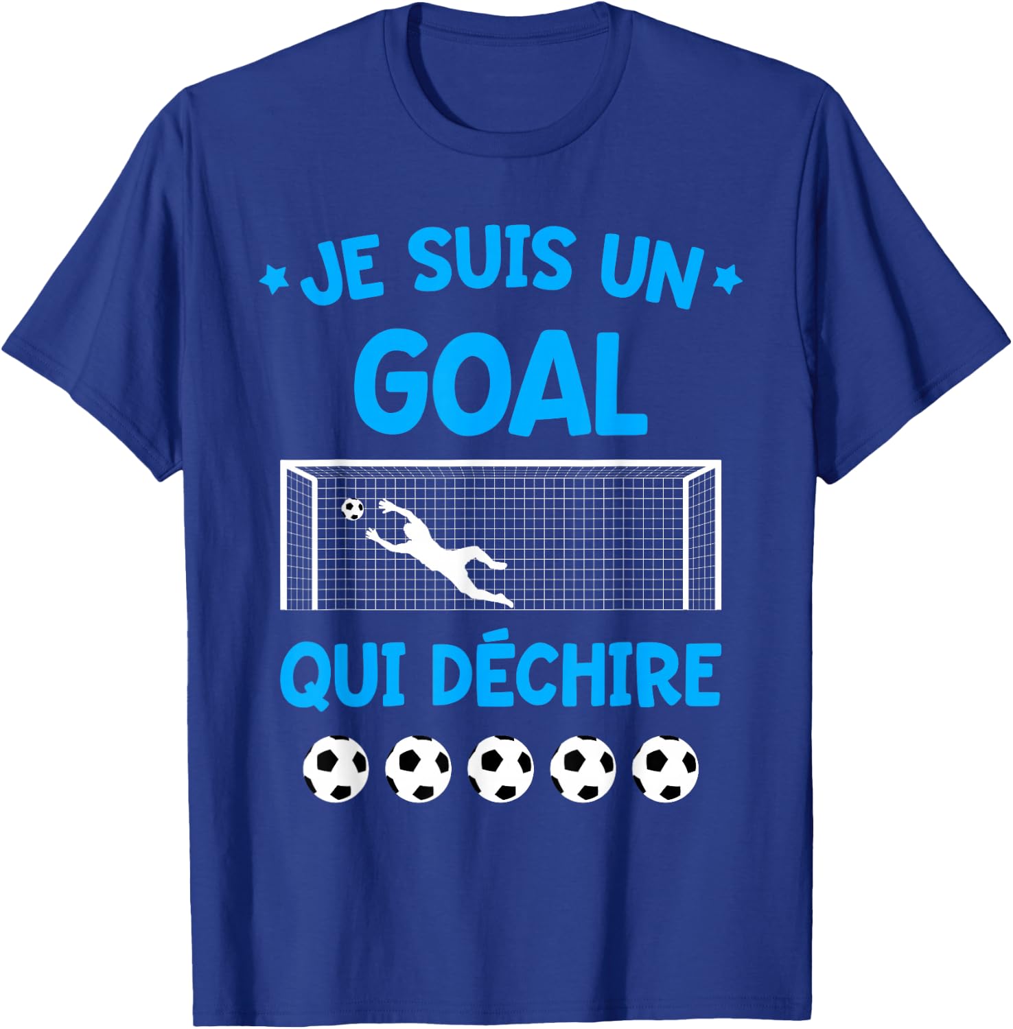 Humour Goal Gardien de But Football Team Sport T-Shirt - T-Shirt | Royal