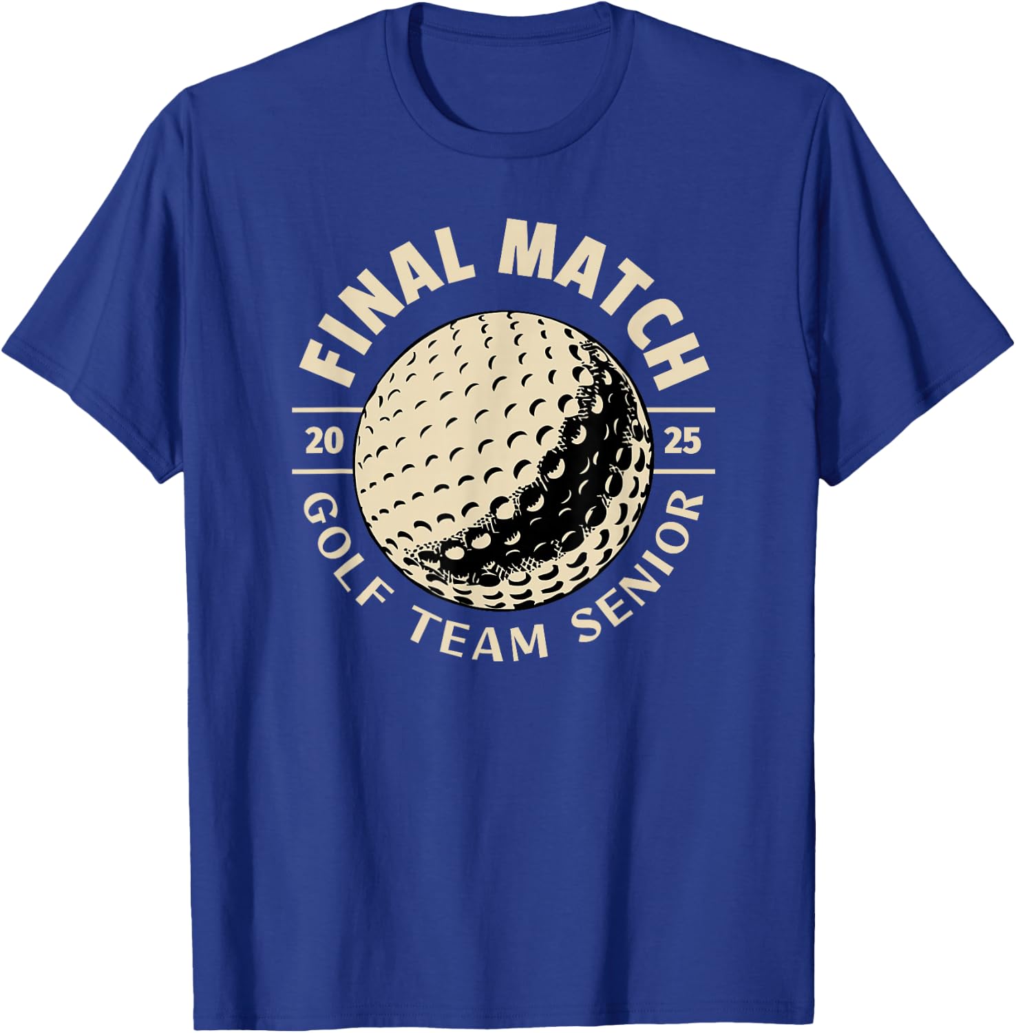 SenIor 2025 Golf The Final Match T-Shirt - T-Shirt | Royal
