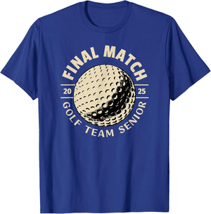 SenIor 2025 Golf The Final Match T-Shirt - T-Shirt | Royal