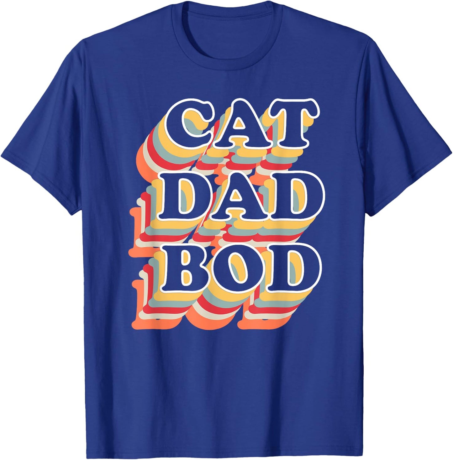 Cat Dad Bod Vintage Retro Fitness Gym Gifts for Cat Dads T-Shirt - T-Shirt | Royal