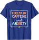 Fueled By Caffeine And Anxiety Leopard Retro Coffee Lover T-Shirt - T-Shirt | Royal
